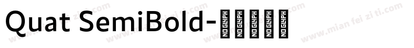 Quat SemiBold字体转换